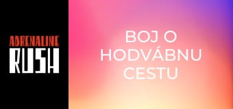 Boj o Hodvábnu cestu