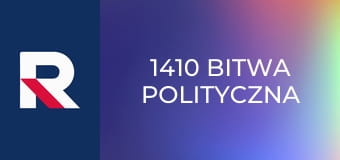 1410 Bitwa polityczna