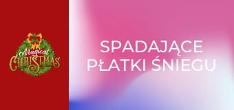 Spadające płatki śniegu