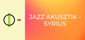 Jazz Akusztik - Syrius Legacy