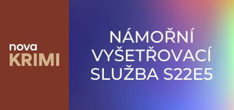 Námořní vyšetřovací služba S22E5 - Do studené minulosti