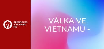 Válka ve Vietnamu - Epizoda 3 Válka ve Vietnamu - Epizoda 3
