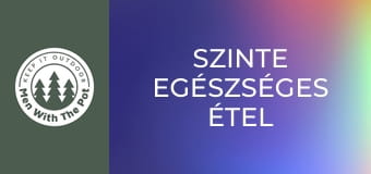 Szinte egészséges étel