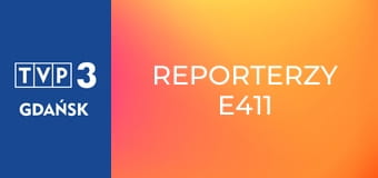 Reporterzy E411