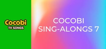 Cocobi Sing-Alongs 7