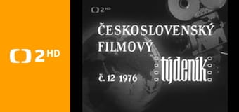 Československý filmový týdeník 1976 E1610