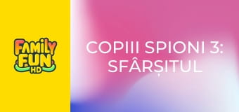 Copiii spioni 3: Sfârșitul jocului