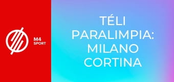 Téli Paralimpia: Milano Cortina 2026 - Összefoglaló