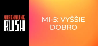 MI-5: Vyššie dobro
