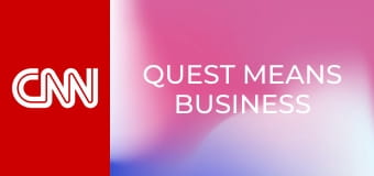 Quest Means Business