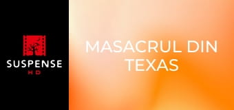 Masacrul din Texas