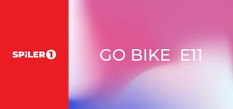 Go Bike  E11 - Episode 11