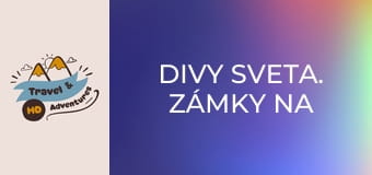 Divy sveta. Zámky na Loire