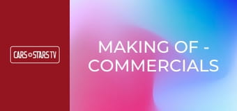 Making of - commercials shootings