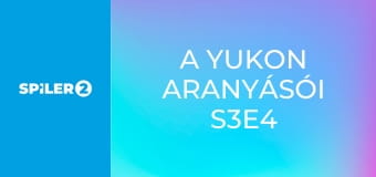 A Yukon aranyásói S3E4 - Nyomás alatt