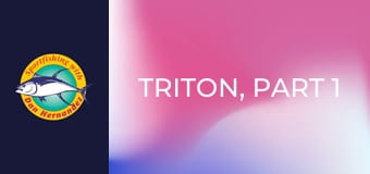 Triton, part 1 Triton, part 1