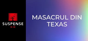 Masacrul din Texas