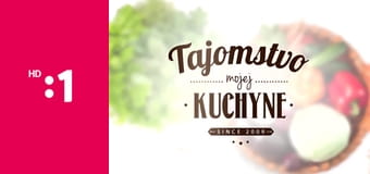 Tajomstvo mojej kuchyne E5
