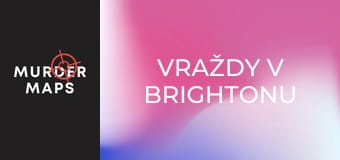 Vraždy v Brightonu