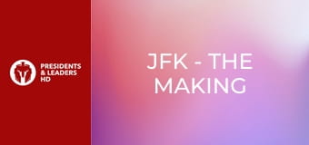 JFK: Vznik prezidenta
