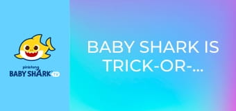 Baby Shark is Trick-or-Treating