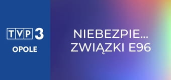 Niebezpieczne związki E96