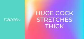 Huge cock stretches thick blonde E78