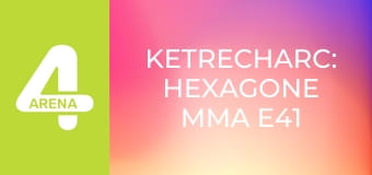 Ketrecharc: Hexagone MMA E41 - Strasbourg