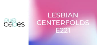 Lesbian Centerfolds E221