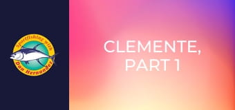 Clemente, part 1 Clemente, part 1