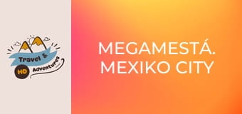 Megamestá. Mexiko City