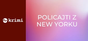 Policajti z New Yorku S1E15