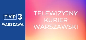 Telewizyjny Kurier Warszawski