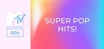 Super Pop Hits!