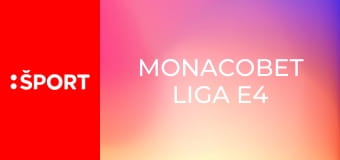 MONACObet liga E4