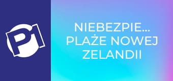 Niebezpieczne plaże Nowej Zelandii S1E13