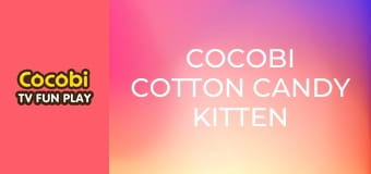 Cocobi Cotton Candy Kitten Game Cocobi Cotton Candy Kitten Game