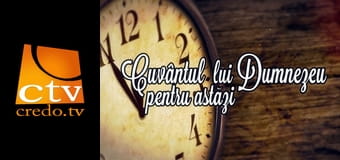 Cuvântul lui Dumnezeu pentru astăzi