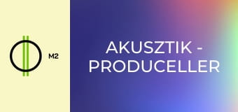 Akusztik - Produceller