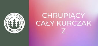 Chrupiący Cały Kurczak Z Ziemniakami i Warzywami Chrupiący Cały Kurczak Z Ziemniakami i Warzywami