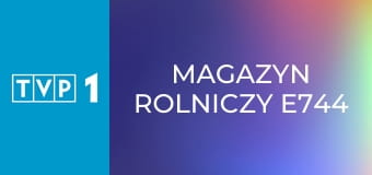 Magazyn rolniczy E744