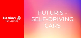 Futuris - Self-driving Cars Hit the Road Futuris - Self-driving Cars Hit the Road
