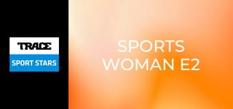 Sports Woman E2