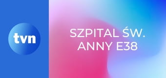 Szpital św. Anny E38