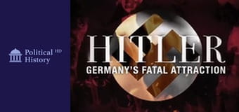 Хитлер - Фаталното привличане на Германия - Епизод 3