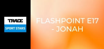 Flashpoint E17 - Jonah Lomu/ Peter Snell/ World Cup 2018