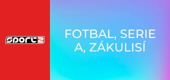 Fotbal, Serie A, Zákulisí Serie A - HD
