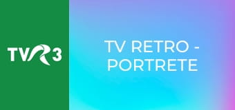 TV Retro - Portrete în oglindă: Ionel Tudor