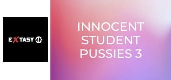 Innocent Student Pussies 3