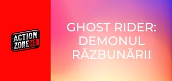 Ghost Rider: Demonul răzbunării